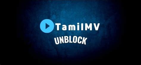 It has been active on the internet for a very long time. . Unblock tamilmv